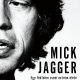 Magyarul is megérkezett a Mick Jaggerről szóló könyv