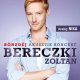 BörZdéj Akusztik Koncert Bereczki Zoltánnal - jegyek itt