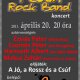 ˝Eljutok egyszer hozzád is talán…˝ - Team Rock Band koncert