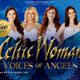 
	Angyali hangok az Arénában - a Celtic Woman Budapesten énekelt
