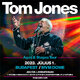 	Sir Tom Jones 2023. július 1-én tér vissza az MVM Dome-ba