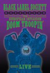 Black Label Society: The European Invasion - Doom Troopin' DVD (2006)
