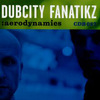 Dubcity Fanatikz: Aerodynamics (2002)
