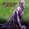 Shadows Fall: Threads of Life (2007)