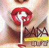 Dada Feat Sandy Rivera & Trix: Lollipop (2007)
