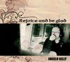 Angelo Kelly: Rejoice and be glad (2007)