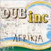 Dub Incorporation: Afrikya (2008)
