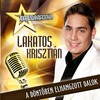 Lakatos Krisztián: A döntőben elhangzott dalok (2009)