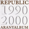 Republic: Aranyalbum (2000)