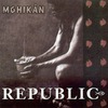 Republic: Mohikán (2004)