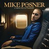 Mike Posner: 31 Minutes to Takeoff (2010)