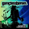 Gym Class Heroes: The Papercut Chronicles II (2011)