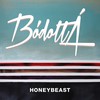 Honeybeast: Bódottá (2015)