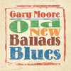 Gary Moore: Old, New, Ballads, Blues (2006)