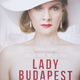 
	Lady Budapest érkezik az Operettszínházba
