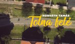 Horváth Tamás – Tolna felé: dalszöveg, videoklip itt