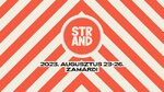 
	Strand Fesztivál 2023 - Idén a cirkusz világát idézi meg a fesztivál
