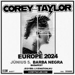 	Corey Taylor hatalmas sikerű, CMF2 című szólóalbumának turnéjával Budapesten!