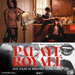 	Teltházas hazai koncert után tér vissza májusban a Palaye Royale