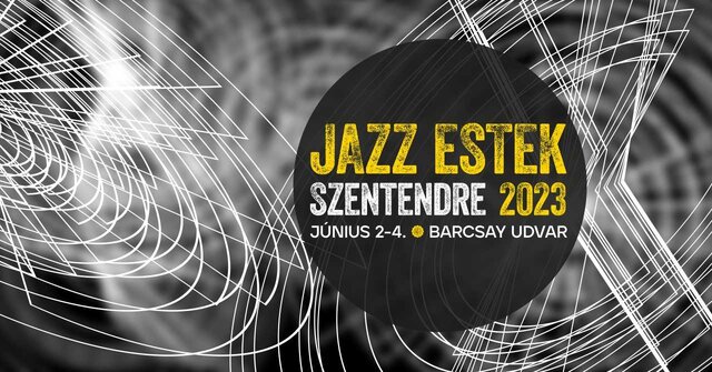 Szentendre Jazz Evenings will be held again this year