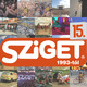 Birtokháborít a Sziget? - ismét beperelték a szervezőket