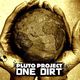 60 perces utazás a Föld körül: Pluto Project - One Dirt
