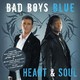 Egyszerűen gagyi: Bad Boys Blue - Heart & Soul