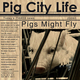 Jó úton a cél felé: a Pigs Might Fly első albuma
