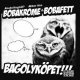 A kelet legyen veled - Bobakrome & Bobafett: Bagolyköpet