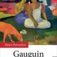 Ajánljuk! Könyv jelent meg Gauguin regényes életéről 