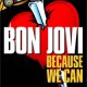 A Bon Jovi Bécsben lép fel - jegyek és utazásicsomag itt