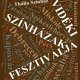 Újra a vidéki színházaké a főszerep a Tháliában - jegyek itt