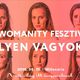 
	Jön a második Womanity fesztivál
