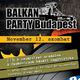 
	Jön a novemberi Évzáró Balkán Party! 
