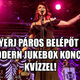 
	Nyerj páros belépőt a Postmodern Jukebox koncertjére kvízzel!
