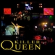 
	Killer Queen - Queen Show from London Magyarországon - jegyek itt
