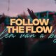 
	Láttad már? Follow The Flow - Velem van a baj: videoklip
