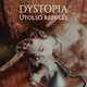 
	Dystopia: Utolsó repülés - új dal és szöveges videó, mindkettő egy kis meglepetéssel

