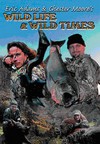 Eric Adams: Wild Life & Wild Times (2006)