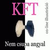 KFT együttes: Nem csupa angyal (2006)
