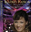 Illényi Katica: Koncert a Művészetek Palotájában (2006)