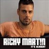 Ricky Martin: It's Alright (2006)