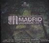 Válogatás / több előadó: Madrid Underground - Vol.2. (2006)