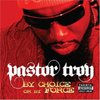 Pastor Troy: By Choice Or By Force (2006)