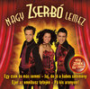 Zserbó: Nagy Zserbó Lemez (2005)