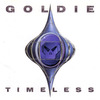 Goldie: Timeless (1995)