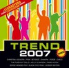 Válogatás / több előadó: Trend 2007 Tavasz (2007)