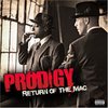 Prodigy (Albert Johnson): Return Of The Mac (2007)