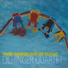 Eichinger Quartet: Pastwel Rainbow over the Balkan (2006)
