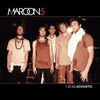 Maroon 5: 1.22.03. Acoustic (2005)